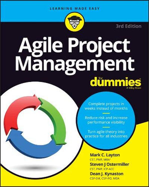 Agile Project Management For Dummies, 3rd Edition