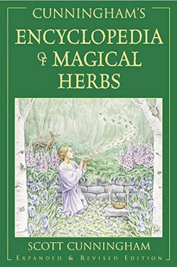 Cunningham's Encyclopedia of Magical Herbs (Llewellyn's Sourcebook Series) (Cunningham's Encyclopedia Series (1))