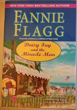 Daisy Fay And The Miracle Man (originally titled - Coming Attractions) - Large Print Edition