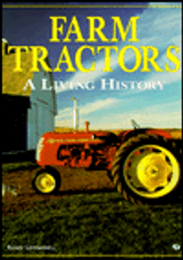 Farm Tractors: A Living History