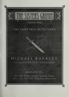 The Fairy Tale Detectives (The Sisters Grimm, Book 1)