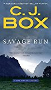 Savage Run (A Joe Pickett Novel)
