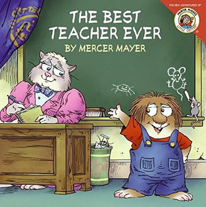 Little Critter: The Best Teacher Ever