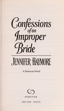 Confessions of an Improper Bride (A Donovan Novel (1))