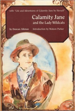 Calamity Jane and the Lady Wildcats (Bison Books)