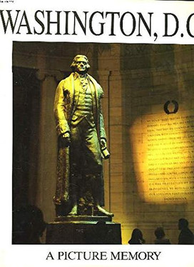 Washington D.C.: A Picture Memory