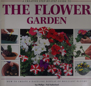 A Creative Step-by-Step Guide to the Flower Garden
