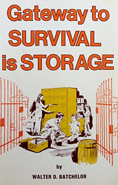 Gateway to Survival Is Storage