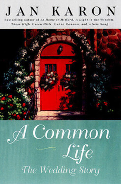 A Common Life: The Wedding Story (Mitford)