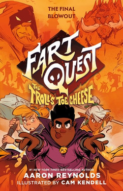 Fart Quest: The Troll's Toe Cheese (Fart Quest, 4)