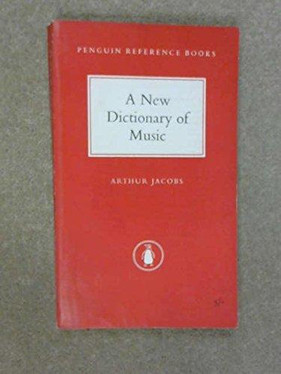 The New Penguin Dictionary of Music: Fourth Edition
