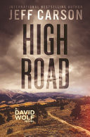High Road (david Wolf Mystery Thriller Series)