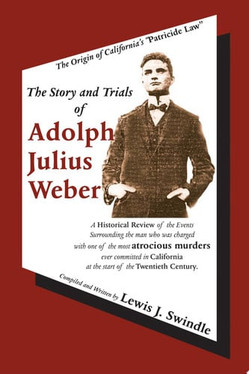 The Story and Trials of Adolph Julius Weber