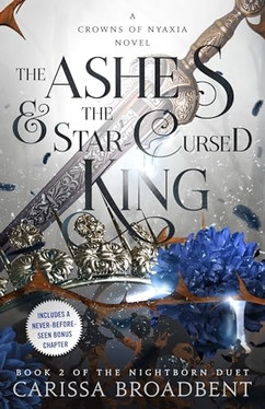 The Ashes & the Star-Cursed King (Crowns of Nyaxia, 2)