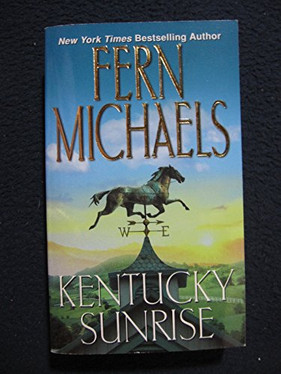 Kentucky Rich, Kentucky Heat and Kentucky Sunrise Trilogy