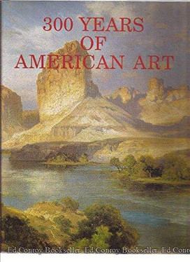 300 Years of American Art