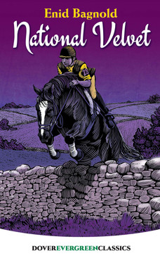 National Velvet (Dover Children's Evergreen Classics)