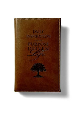 Daily Inspiration for the Purpose Driven Life Deluxe Tan