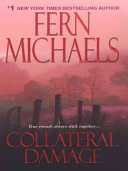 Collateral Damage (The Sisterhood: Rules of the Game, Book 4)