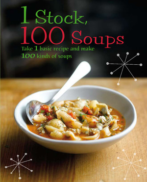 1 Stock 100 Soups