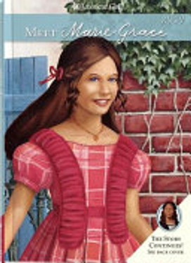 Meet Marie-Grace (American Girl Collection, 1)