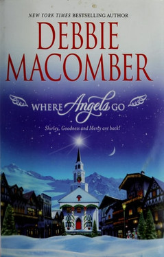 Where Angels Go: Shirley, Goodness & Mercy are Back