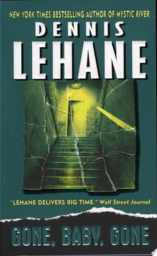 Gone, Baby, Gone: A Novel