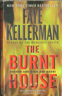 The Burnt House (Decker/Lazarus Novels, 16)