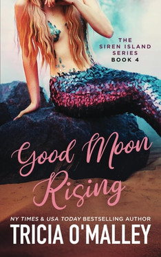 Good Moon Rising (The Siren Island Series)