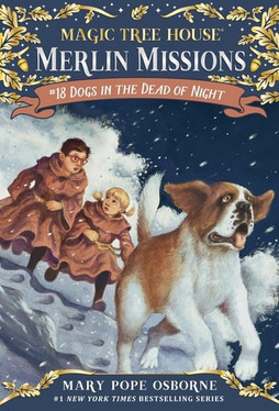 Dogs in the Dead of Night (Magic Tree House (R) Merlin Mission)