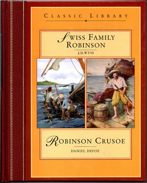 The Swiss Family Robinson / Robinson Crusoe