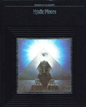 Mystic Places (Mysteries of the Unknown)
