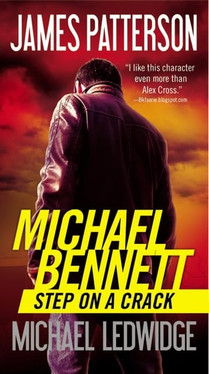Step on a Crack (A Michael Bennett Thriller, 1)