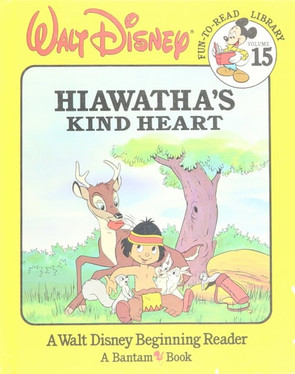 Hiawatha's Kind heart, Fun-To-Read Library, Volume 15