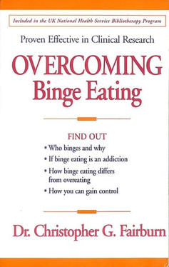Overcoming Binge Eating, First Edition