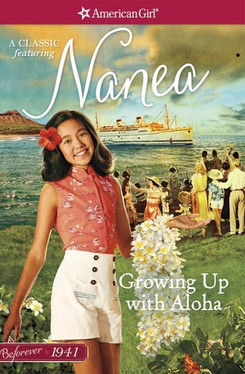 Growing Up with Aloha: A Nanea Classic 1 (American Girl Beforever Classic: A Nanea Classic, 1)
