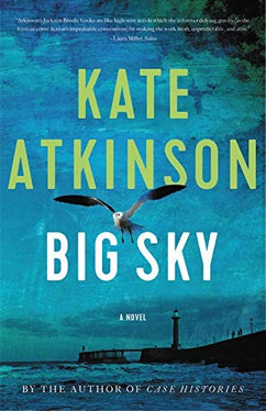 Big Sky (Jackson Brodie): A Novel (Jackson Brodie) (Jackson Brodie, 5)