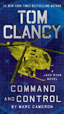 Tom Clancy Command and Control (A Jack Ryan Novel)