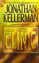 THE CLINIC (ALEX DELAWARE NOVELS (PAPERBACK))