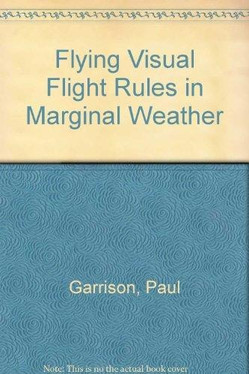 Flying Vfr in Marginal Weather