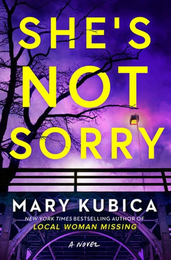 She's Not Sorry: A Psychological Thriller