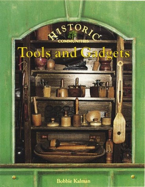 Tools and Gadgets (Historic Communities)