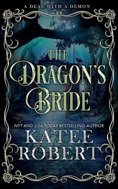 The Dragon's Bride: Special Edition (A Deal with a Demon)