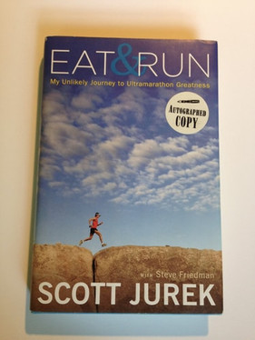 Eat & Run: My Unlikely Journey to Ultramarathon Greatness