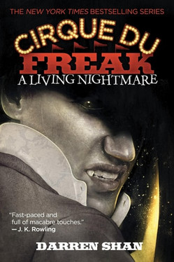 Cirque Du Freak #1: A Living Nightmare