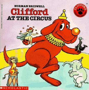 Clifford At The Circus