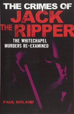 The The Crimes of Jack the Ripper