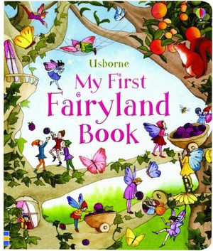 My First Fairyland Book