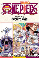 One Piece (Omnibus Edition), Vol. 35: Includes vols. 103, 104 & 105 (35)
