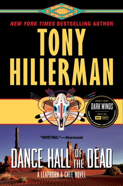 Dance Hall of the Dead: A Leaphorn & Chee Novel (A Leaphorn and Chee Novel, 2)